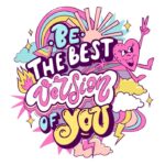 Be the Best Version of You Fun Color Quotes Motivation Poster Stock ...